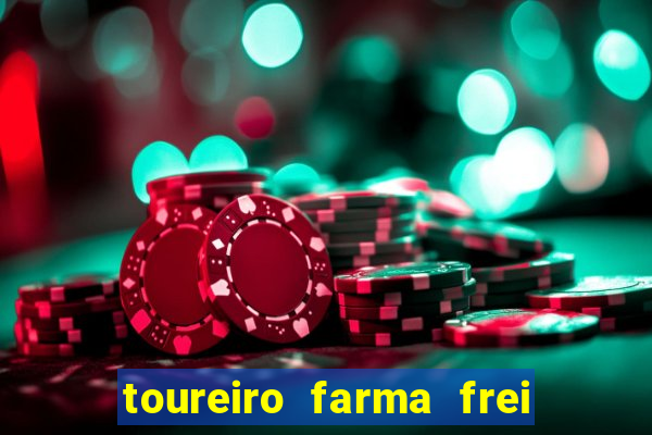 toureiro farma frei serafim teresina - pi